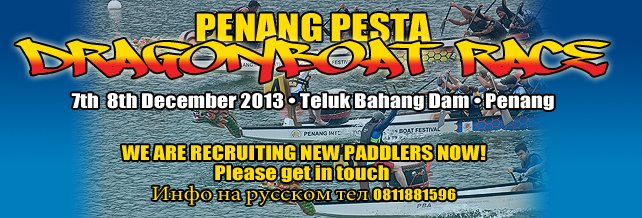 penang pesta dragonboat race recruiting now